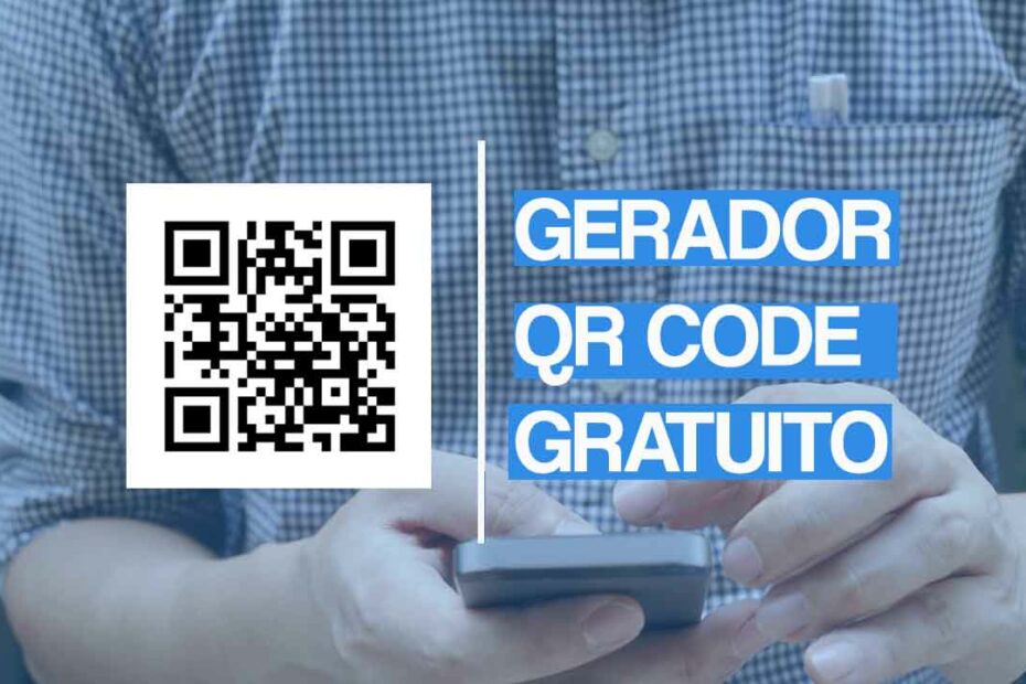 Gerador de QR Code: Gratuito